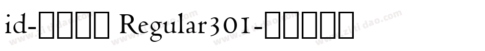 id-懐遊体Ｐ Regular301字体转换